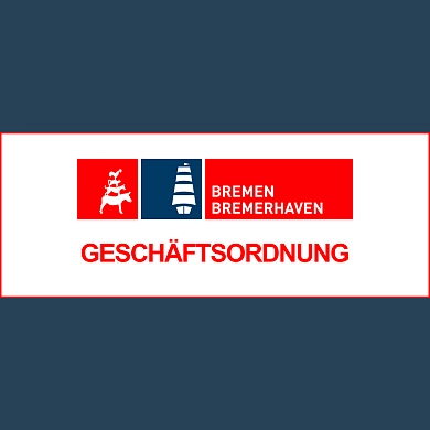 Logo der Freien Hansestadt Bremen/Bremerhaven sowie das Wort: Geschäftsordnung